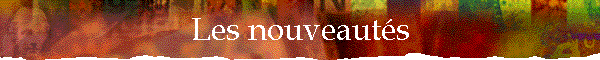Les nouveauts